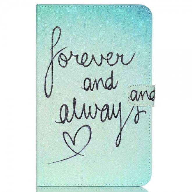 Samsung Galaxy Tab E 9.6 Leder Tablet Case mit romantischem Spruch